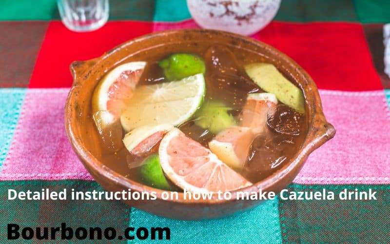 How to make Cazuela drink