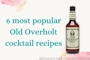 6 most popular Old Overholt Cocktail Recipes
